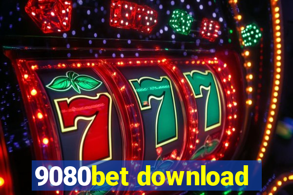 9080bet download